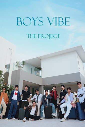 Boys Vibe The Project