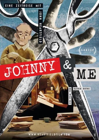 Johnny & Me - A Journey Through Time with John Heartfield