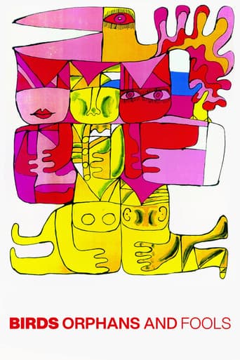 Birds, Orphans and Fools