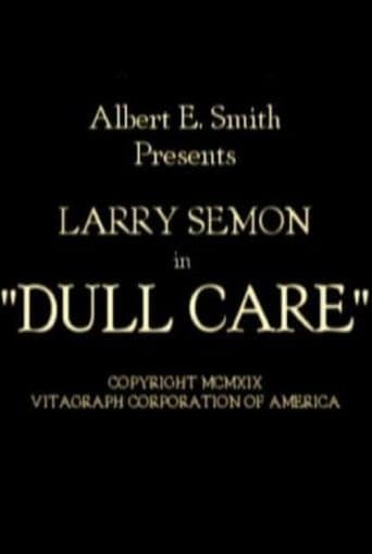Dull Care