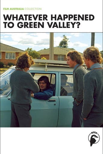 Whatever Happened to Green Valley?