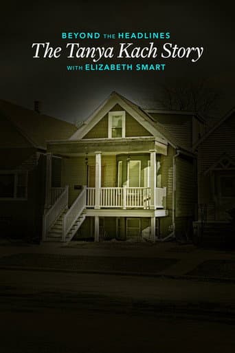 Beyond the Headlines: The Tanya Kach Story with Elizabeth Smart