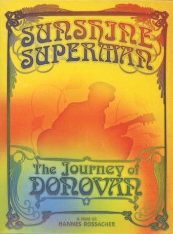Sunshine Superman: The Journey of Donovan