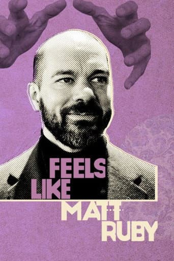 Feels Like Matt Ruby