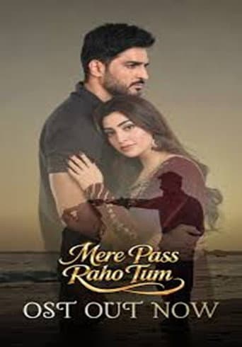 Mere Pass Raho Tum