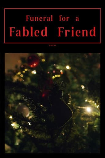 Funeral for a Fabled Friend
