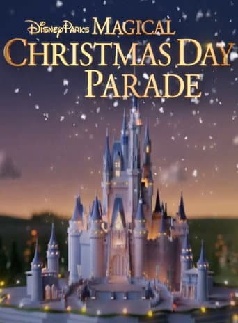 Disney Parks Magical Christmas Day Parade