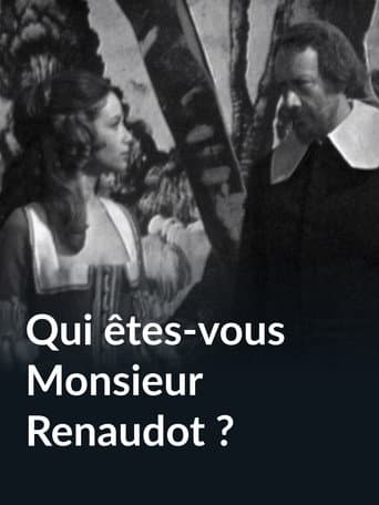 Qui êtes-vous monsieur Renaudot ?