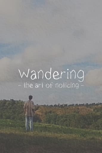 Wandering: The Art of Noticing
