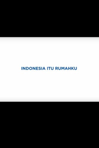 Indonesia Itu Rumahku