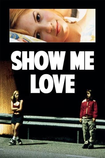 Show Me Love