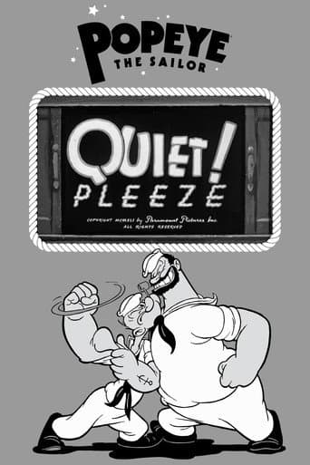 Quiet! Pleeze