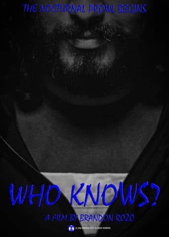 Who Knows?