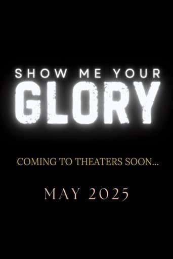 Show Me Your Glory