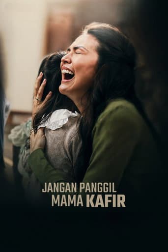 Jangan Panggil Mama Kafir