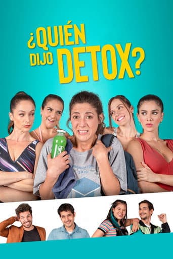 Who Said Detox?