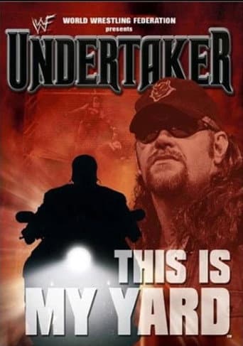 WWE: Undertaker - This Is My Yard