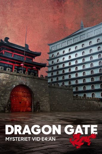 Dragon Gate - Mysteriet vid E4:an