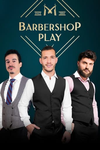 Barbershop Play