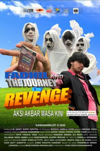 Fadhil and The Journey of Revenge