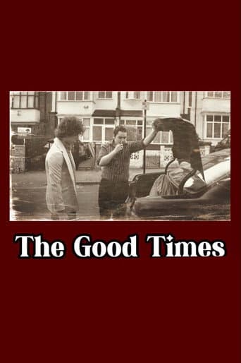 The Good Times