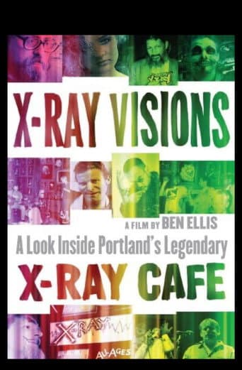 X-Ray Visions: A Look Inside Portland's Legendary X-Ray Cafe