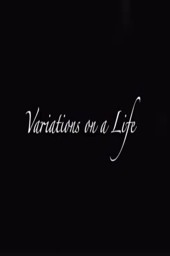 Variations on a Life