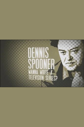 Dennis Spooner: Wanna Write a Television Series?