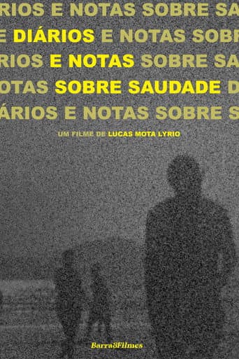 Diários e Notas sobre Saudade