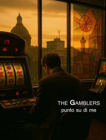 The Gamblers punto su di me