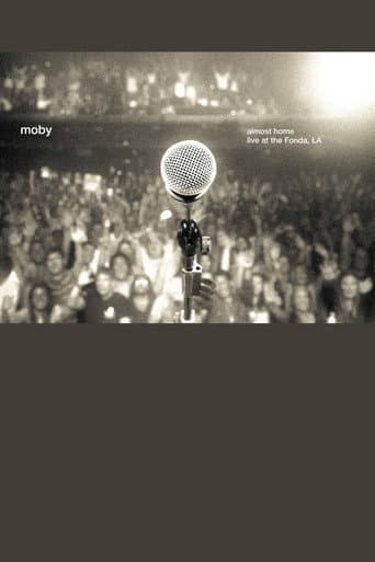 Moby: Almost Home - Live at the Fonda, LA