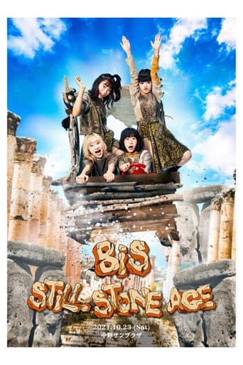 BiS: STiLL STONE AGE