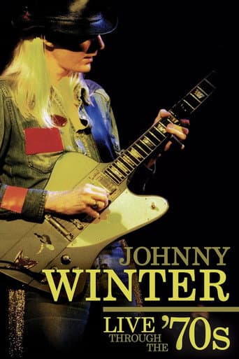 Johnny Winter - Live Through the '70s