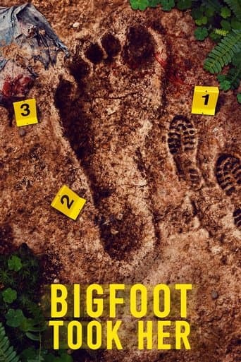 Bigfoot Took Her