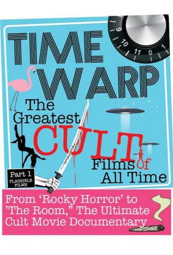Time Warp: The Greatest Cult Films of All Time