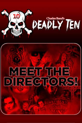 Deadly Ten: Meet the Directors