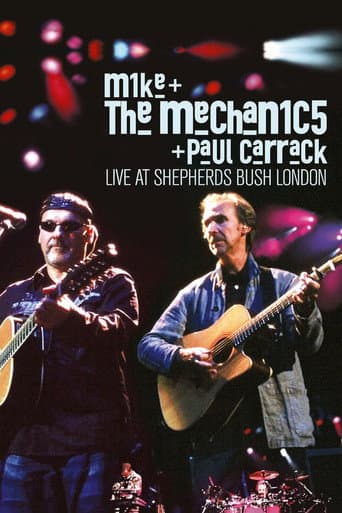 Mike + the Mechanics + Paul Carrack - Live at Shepherds Bush London