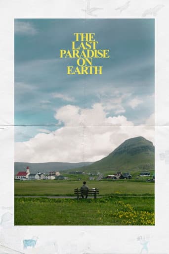 The Last Paradise on Earth