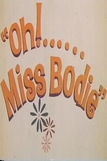 'Oh! ... Miss Bodie'