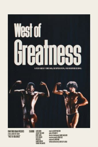 West of Greatness: The Story of the Westwego Muscle Boys