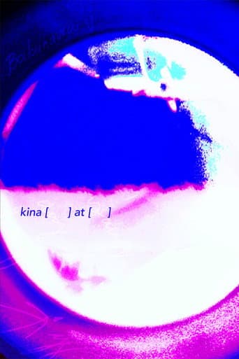 kina [      ] at [      ]
