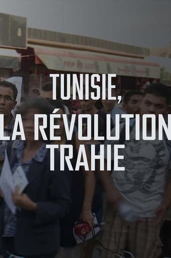 Tunisie, la révolution trahie