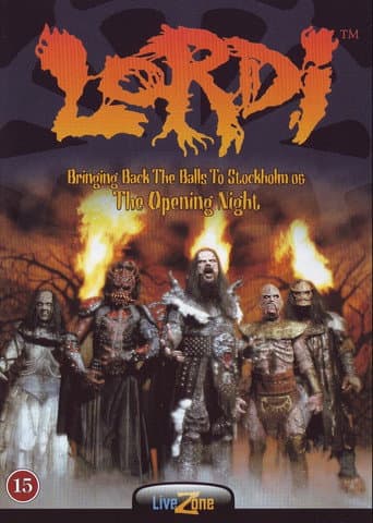 Lordi - Bringing back the balls to Stockholm og The opening night