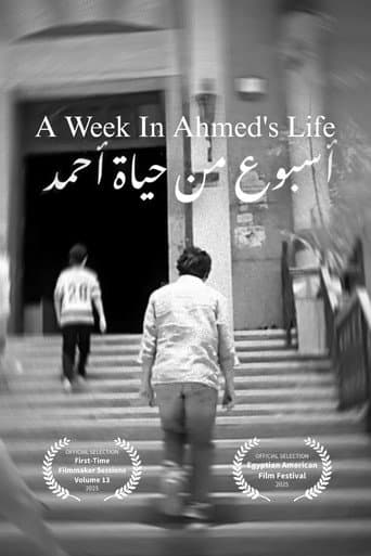 A Week In Ahmed's Life