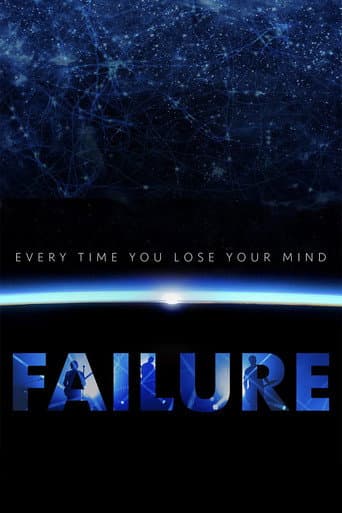Every Time You Lose Your Mind: A Film About Failure