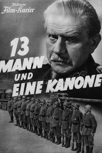 Thirteen Men and a Cannon