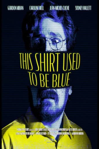 This Shirt Used to Be Blue