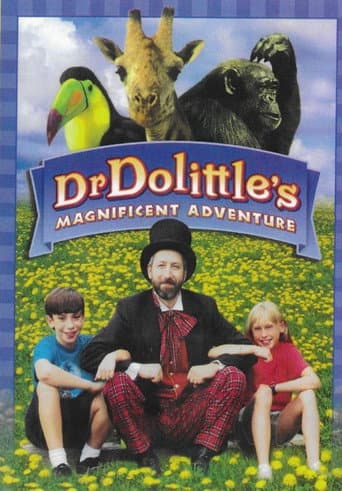 Dr Dolittles Magnificent Adventure