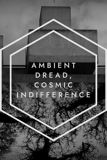 Ambient Dread, Cosmic Indifference