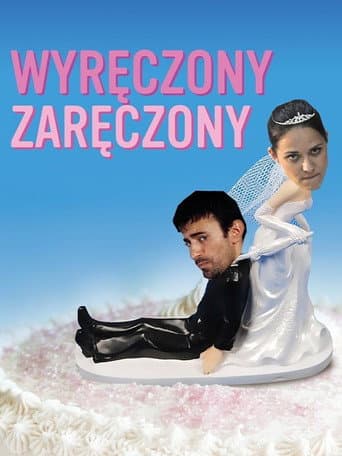 Wyręczony zaręczony